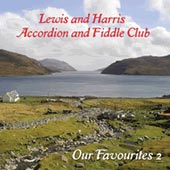 cover image for Lewis and Harris Accordion and Fiddle Club - Our Favourites vol 2