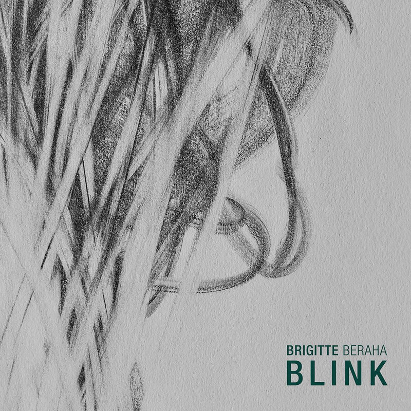 Brigitte Beraha - Blink