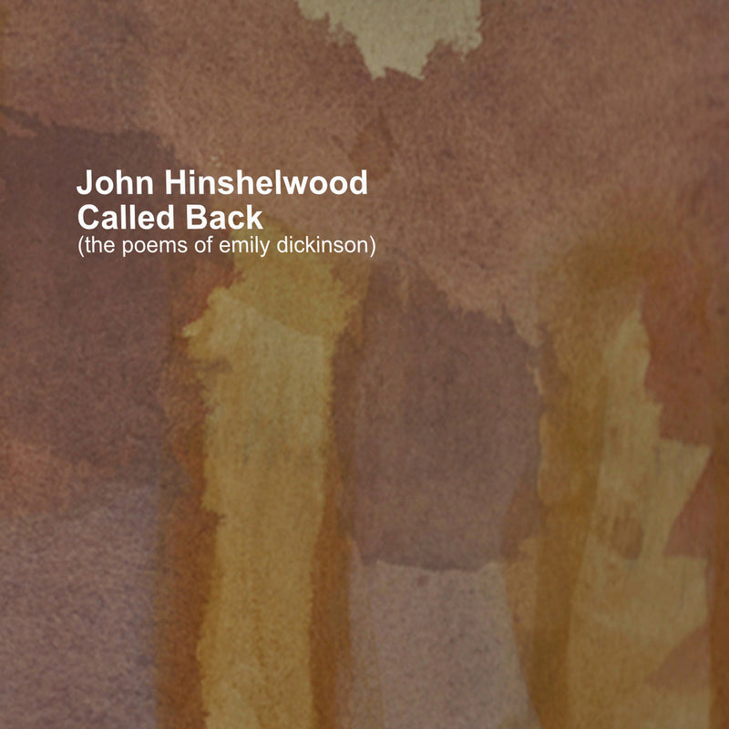 John Hinshelwood - Called Back