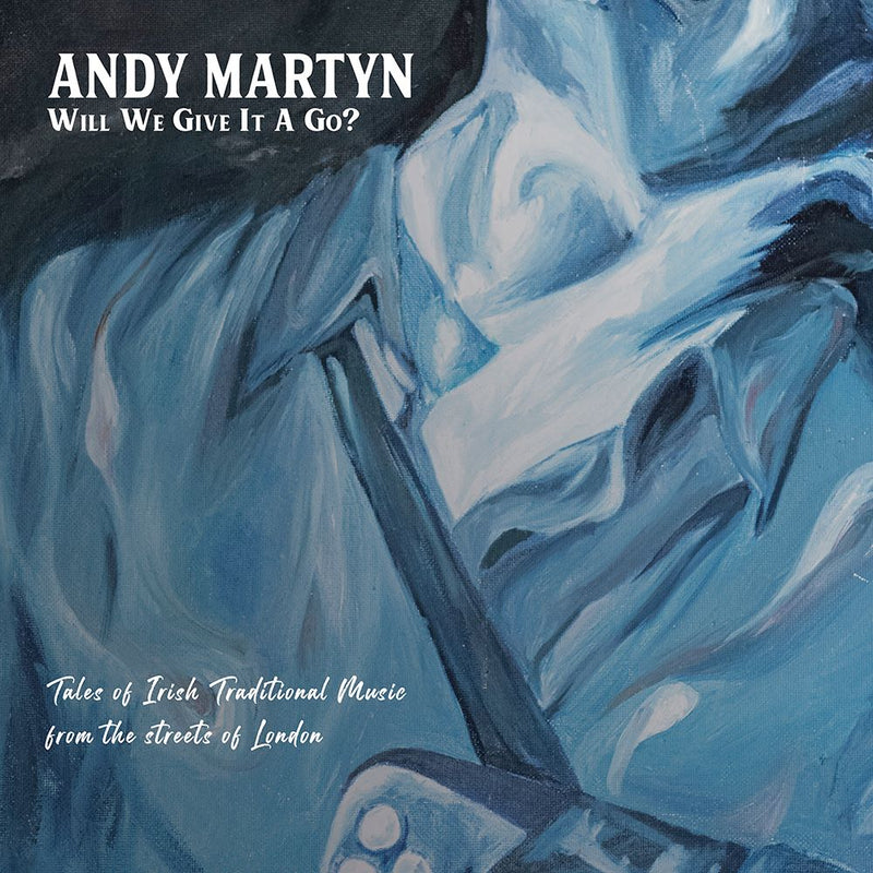 Andy Martyn - Will We Give It A Go?