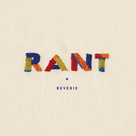 cover image for Rant - Reverie