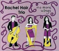 cover image for Rachel Hair Trio - No More Wings