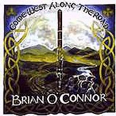 cover image for Brian O'Connor - Come West Along the Road