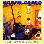 cover image for North Cregg - And They Danced All Night