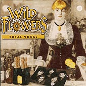 cover image for Wild Flowers - Total Vocal