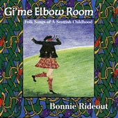 cover image for Bonnie Rideout - Gi' Me Elbow Room