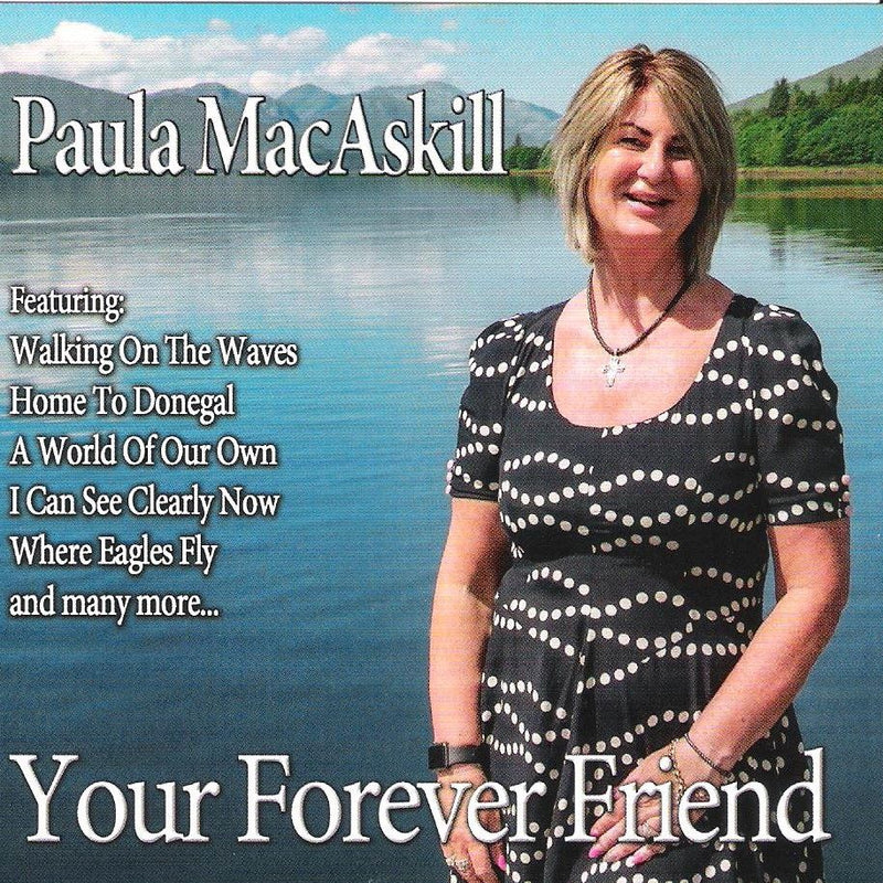 Paula MacAskill - Your Forever Friend