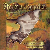 cover image for The Niall Kirkpatrick Band - The Iona Connection