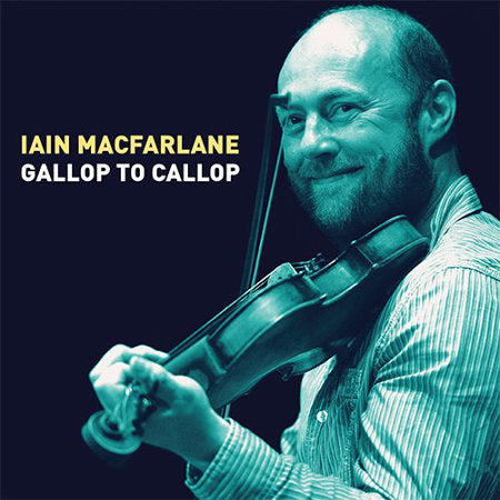 cover image for Iain MacFarlane - Gallop To Callop