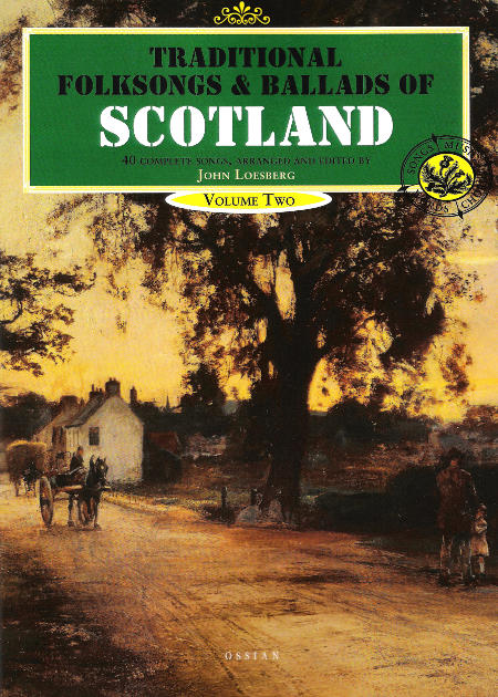 cover image for Traditional Folksongs And Ballads Of Scotland - Volume Two