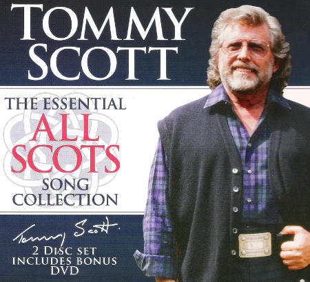 cover image for Tommy Scott - The Essential All Scots Song Collection
