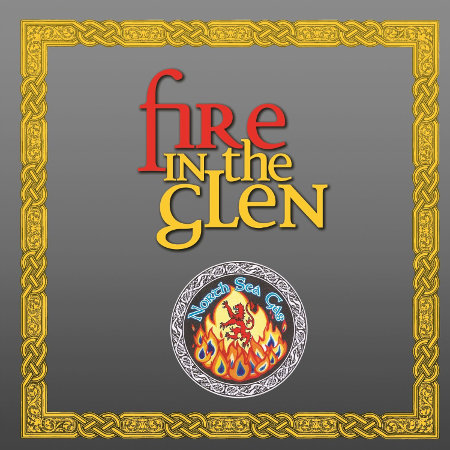 cover image for North Sea Gas - Fire In The Glen