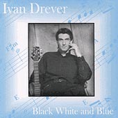 cover image for Ivan Drever - Black White and Blue