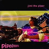 cover image for Jimi McRae (Jimi the Piper) - Pipedreams