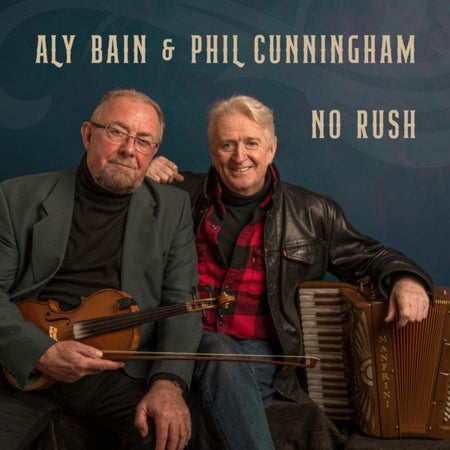 Aly Bain And Phil Cunningham - No Rush