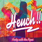 cover image for Heuch! Party With The Pipes