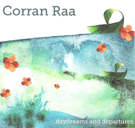 cover image for Corran Raa - Dreams And Departures