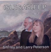 cover image for Shirley and Larry Peterson - Isles Asleep