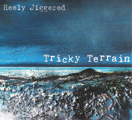 cover image for Reely Jiggered - Tricky Terrain