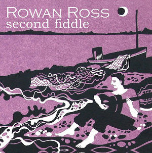 cover image for Rowan Ross - Second Fiddle