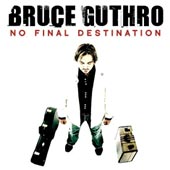 cover image for Bruce Guthro - No Final Destination