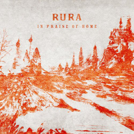 cover image for Rura - In Praise Of Home