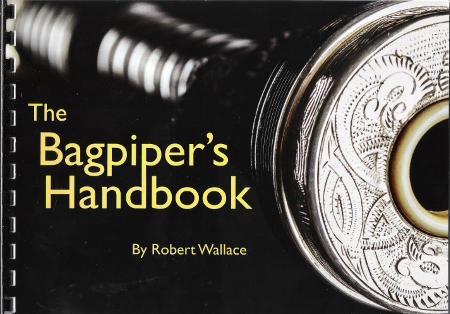 cover image for Robert Wallace - The Bagpiper's Handbook