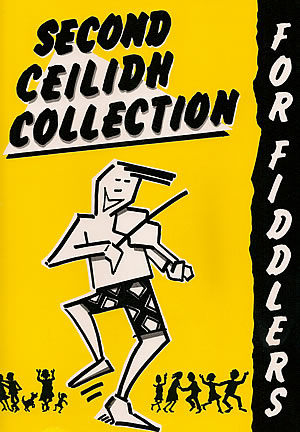 cover image for Second Ceilidh Collection For Fiddlers