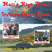 cover image for Mull's High Bens To Ireland's Green Glens