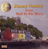 cover image for Jimmy Cassidy - From Mull To The Moon