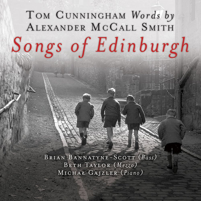 Brian Bannatyne-Scott, Beth Taylor And Michal Gajzler - Songs Of Edinburgh