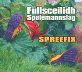cover image for Fullsceilidh Spelemannslag - Spreefix