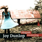 cover image for Joy Dunlop - Dusgadh (Awakening)