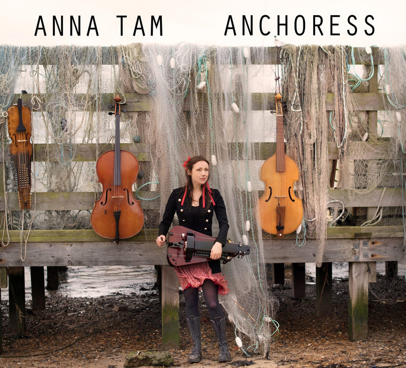 Anna Tam - Anchoress