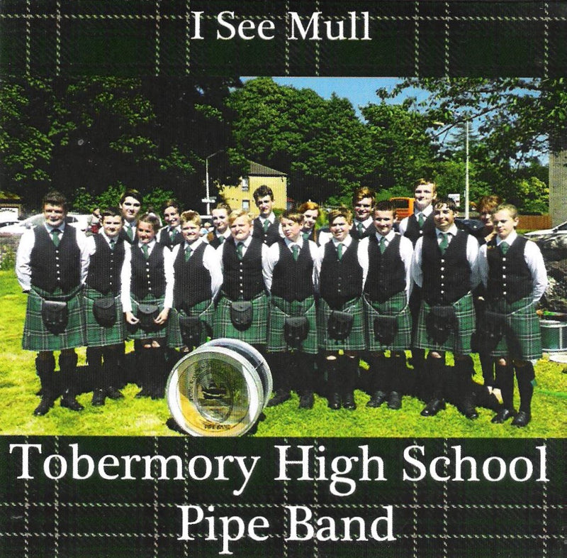 Tobermory High School Pipe Band