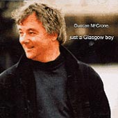 cover image for Duncan McCrone - Just A Glasgow Boy
