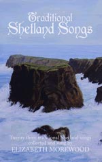 cover image for Elizabeth Morewood - Traditional Shetland Songs