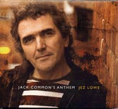 cover image for Jez Lowe - Jack Common's Anthem