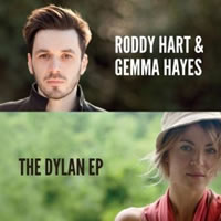 cover image for Roddy Hart and Gemma Hayes - The Dylan EP