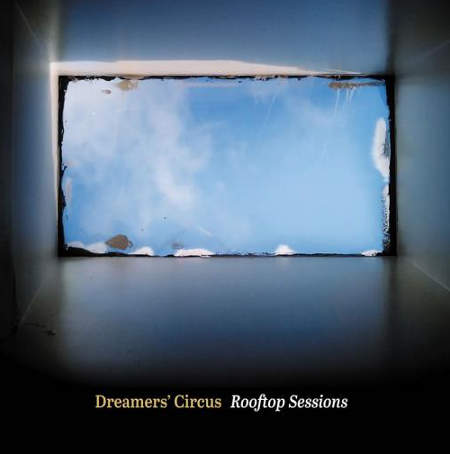 cover image for Dreamers' Circus - Rooftop Sessions