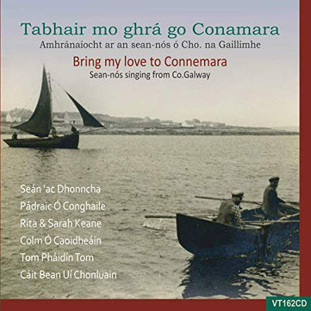 cover image for Various Artistes -Tabhair Mo Ghra Go Conemara (Bring My Love To Connemara)