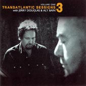 cover image for BBC Transatlantic Sessions (Series 3) vol 1 CD