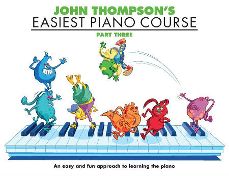 cover image for John Thompson's Easiest Piano Course Part Three