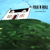 cover image for Folk 'N' Roll - A Far Away Place
